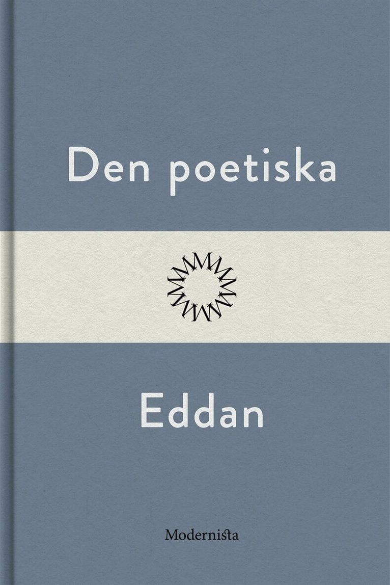 Saga null - Den poetiska Eddan, E-bok