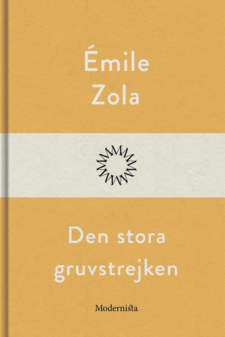 Emile Zola - Den stora gruvstrejken, E-bok