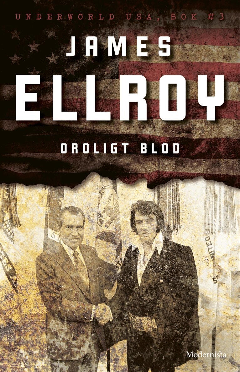 James Ellroy - Oroligt blod (Underworld USA, del 3), E-bok