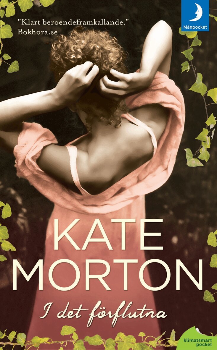Kate Morton - I det förflutna, Pocket