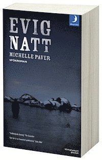 Michelle Paver - Evig natt : en arktisk spökroman, Pocket