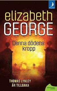 Elizabeth George - Denna dödens kropp, Pocket