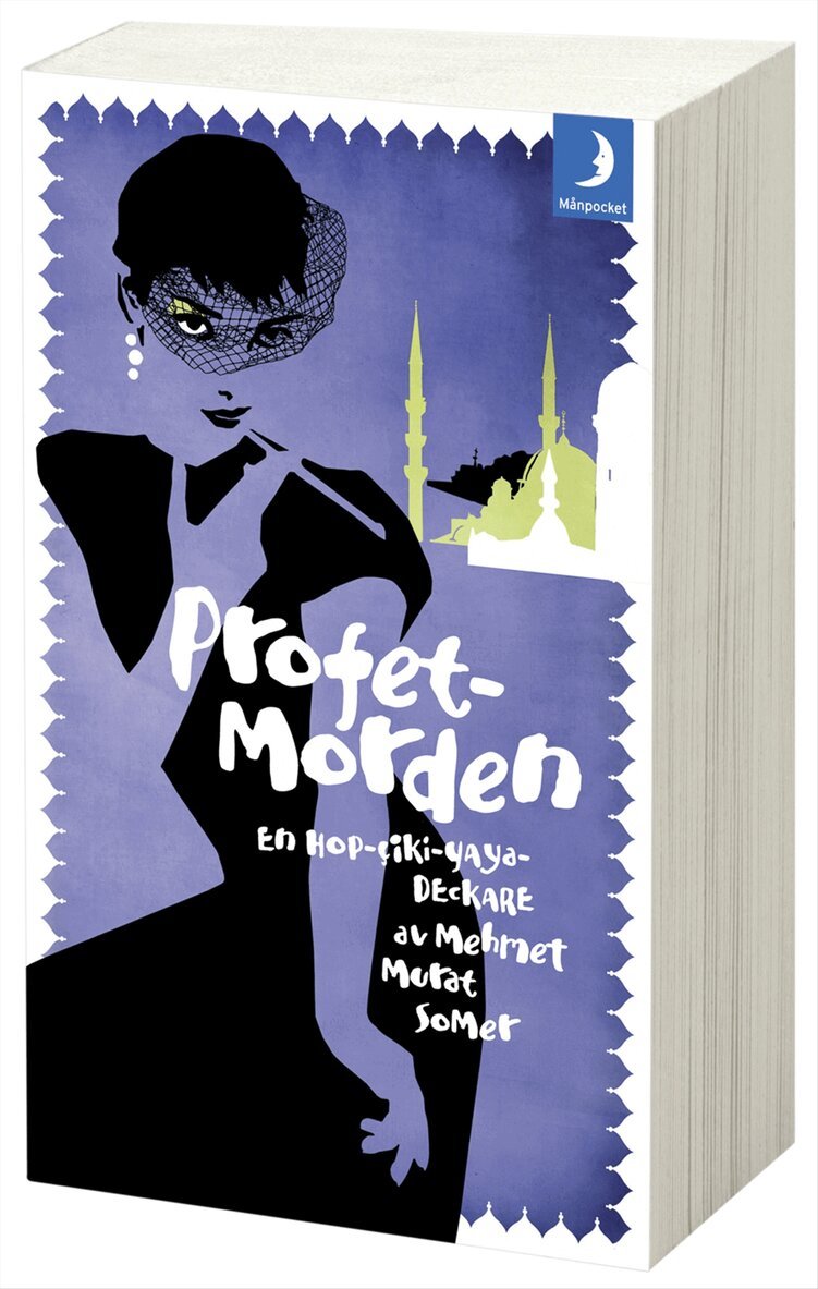 Mehmet Murat Somer - Profetmorden : en Hop-Ciki-Yaya-Deckare, Pocket