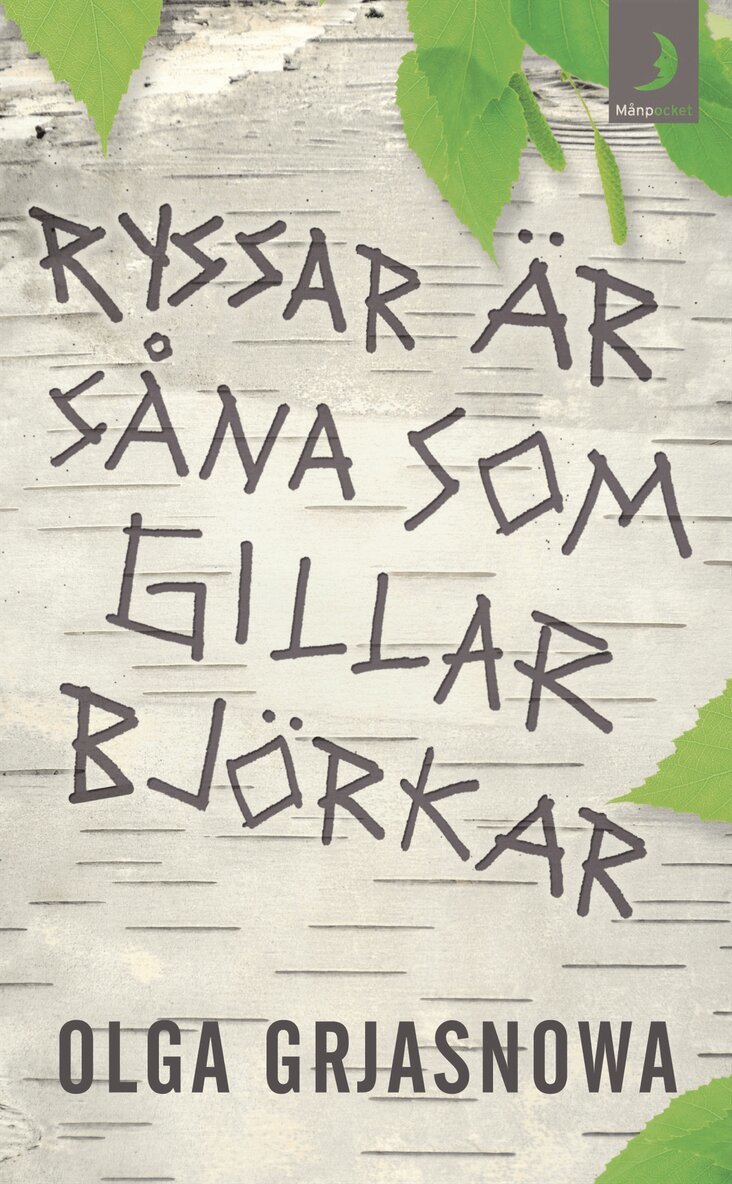 Olga Grjasnowa - Ryssar är såna som gillar björkar, Pocket