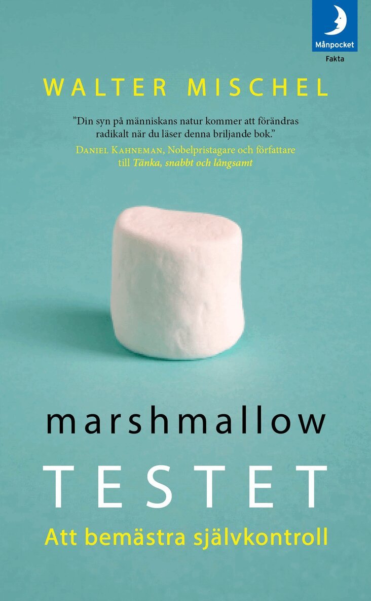 Walter Mischel - Marshmallowtestet : att bemästra självkontroll, Pocket