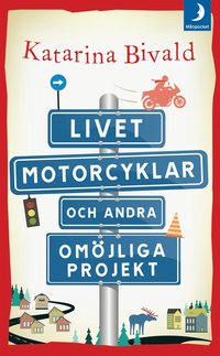 e-Bok Livet, motorcyklar och andra omöjliga projekt <br />                        Pocket