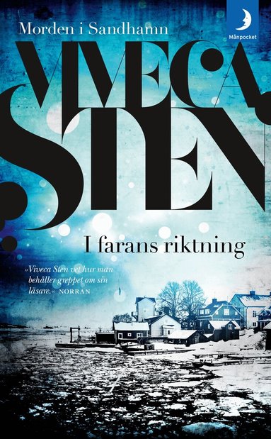 Viveca Sten - I farans riktning, Pocket