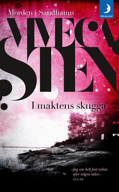 Viveca Sten - I maktens skugga, Pocket
