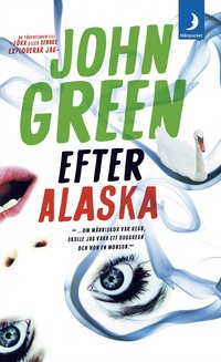 e-Bok Efter Alaska <br />                        Pocket