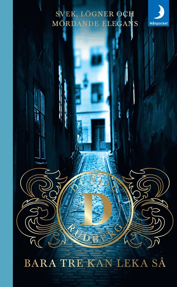 Denise Rudberg - Bara tre kan leka så, Pocket