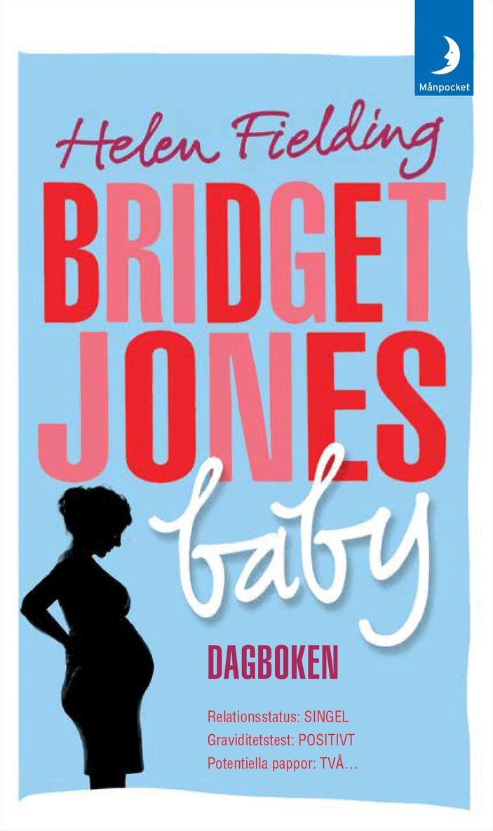 Helen Fielding - Bridget Jones baby : dagboken, Pocket