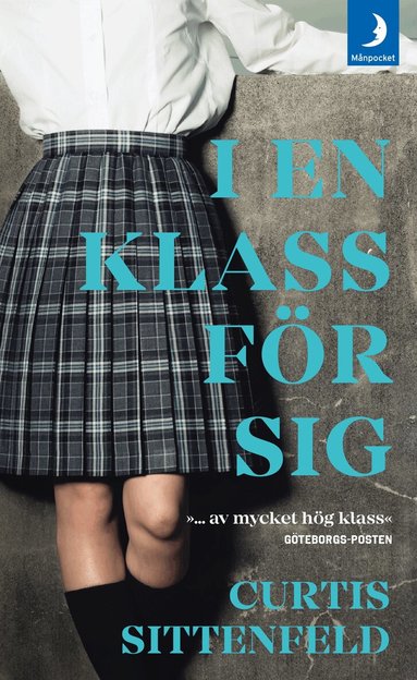 Curtis Sittenfeld - I en klass för sig, Pocket