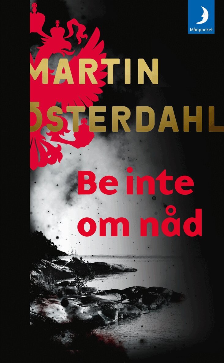 Martin Österdahl - Be inte om nåd, Pocket