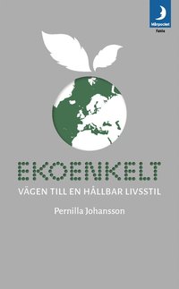 Ladda ner Ekoenkelt vägen till en hållbar livsstil Pocket Pdf epub e
Bok Gratis