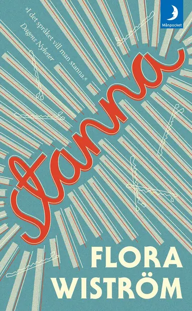 Flora Wiström - Stanna, Pocket. Tillgänglighet: Lägg till