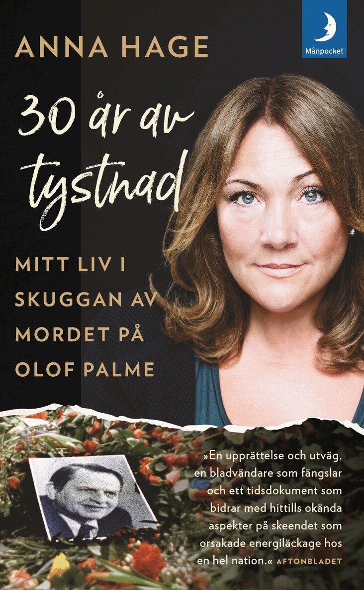 Anna Hage, Ana Udovic - 30 år av tystnad : mitt liv i skuggan av mordet på Olof Palme, Pocket