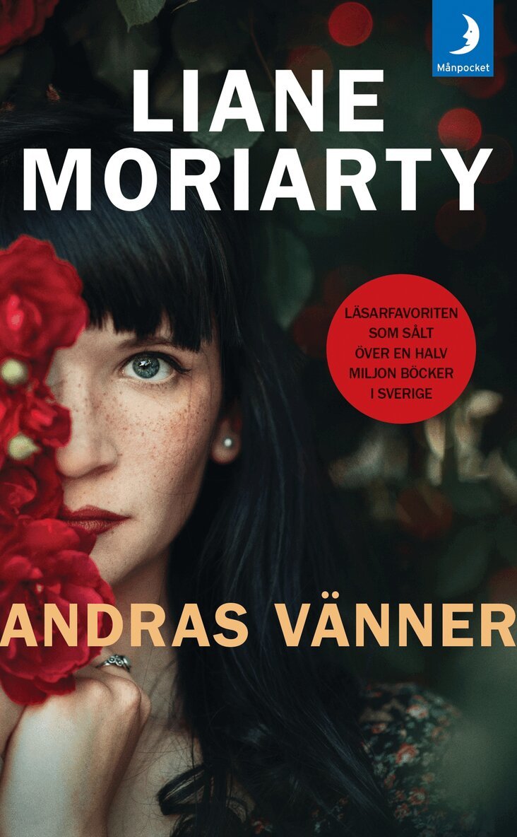 Liane Moriarty - Andras vänner, Pocket