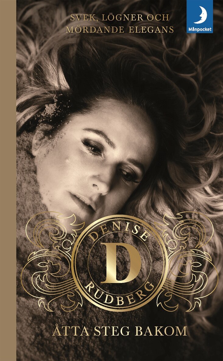 Denise Rudberg - Åtta steg bakom, Pocket