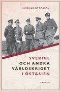 Sverige och andra vrldskriget i stasien