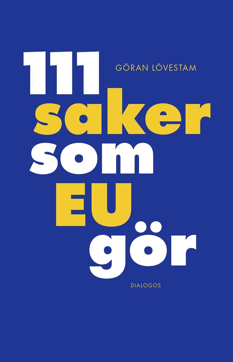 Göran Lövestam - 111 saker som EU gör, E-bok