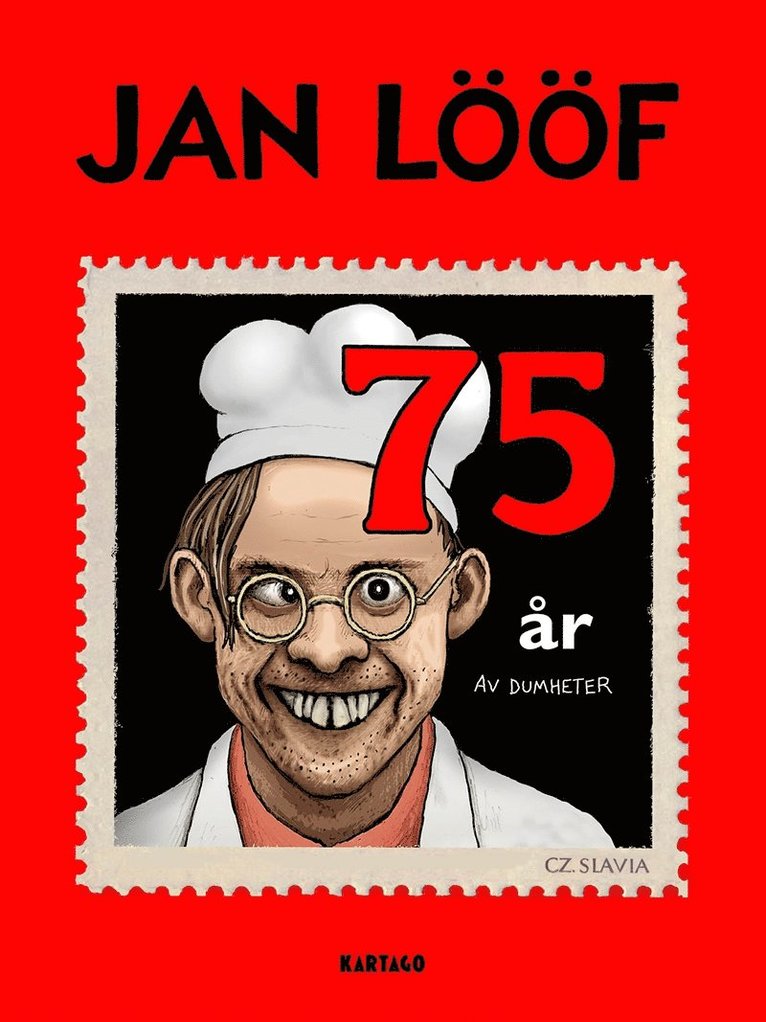 Jan Lööf, Ika Johannesson - Jan Lööf : 75 år av dumheter, E-bok