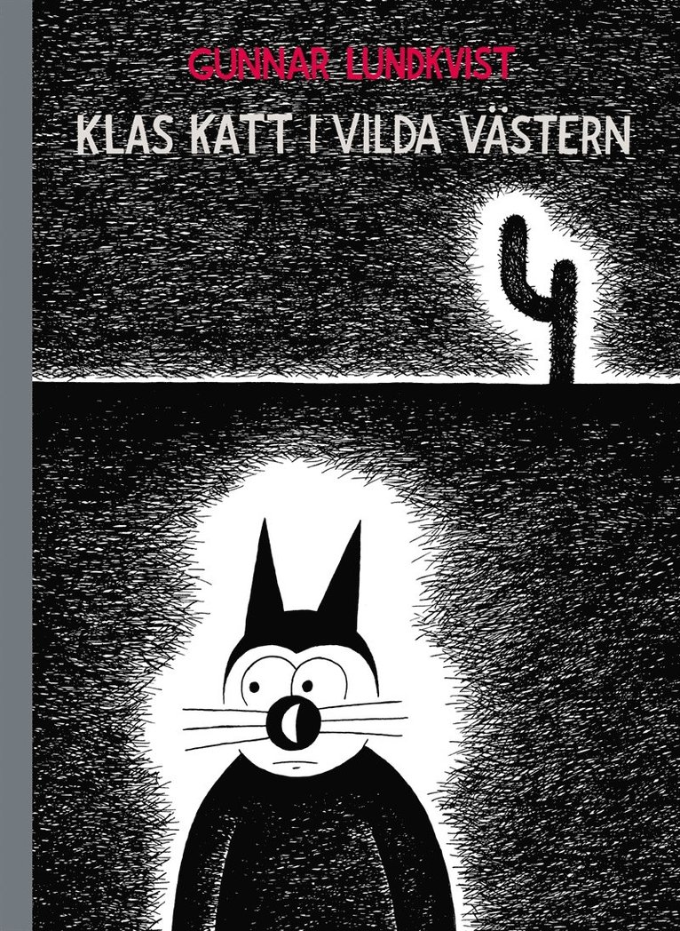 Gunnar Lundkvist - Klas Katt i Vilda Västern, E-bok