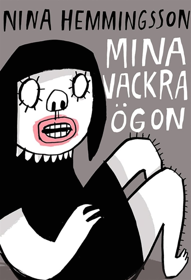 Nina Hemmingsson - Mina vackra ögon, E-bok