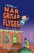 Nr grisar flyger