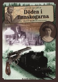 Dden i finnskogarna : en herr Nyman-deckare