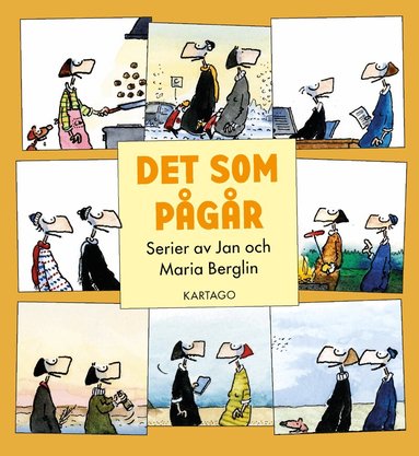 Jan Berglin, Maria Berglin - Det som pågår, Häftad