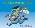 Det �r mycket nu