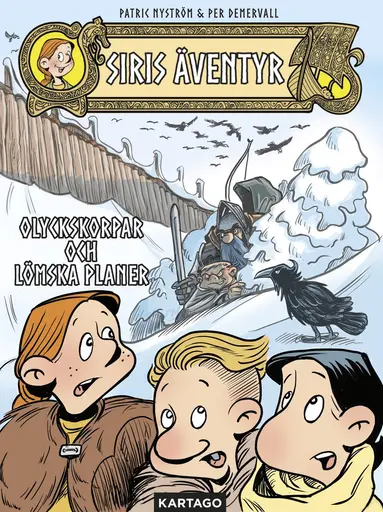 Per Demervall, Patric Nyström - Siri 6: Olyckskorpar och lömska planer, Inbunden