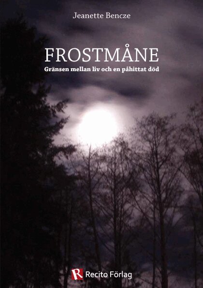 Jeanette Bencze - Frostmåne, Häftad