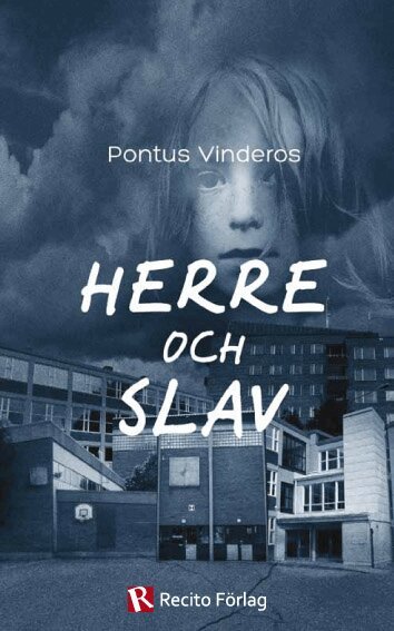 Pontus Vinderos - Herre och slav, Häftad
