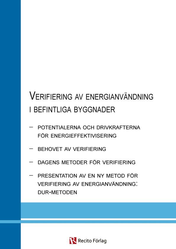 Stig Lundberg - Verifiering av energianvändning i befintliga byggnader, Häftad