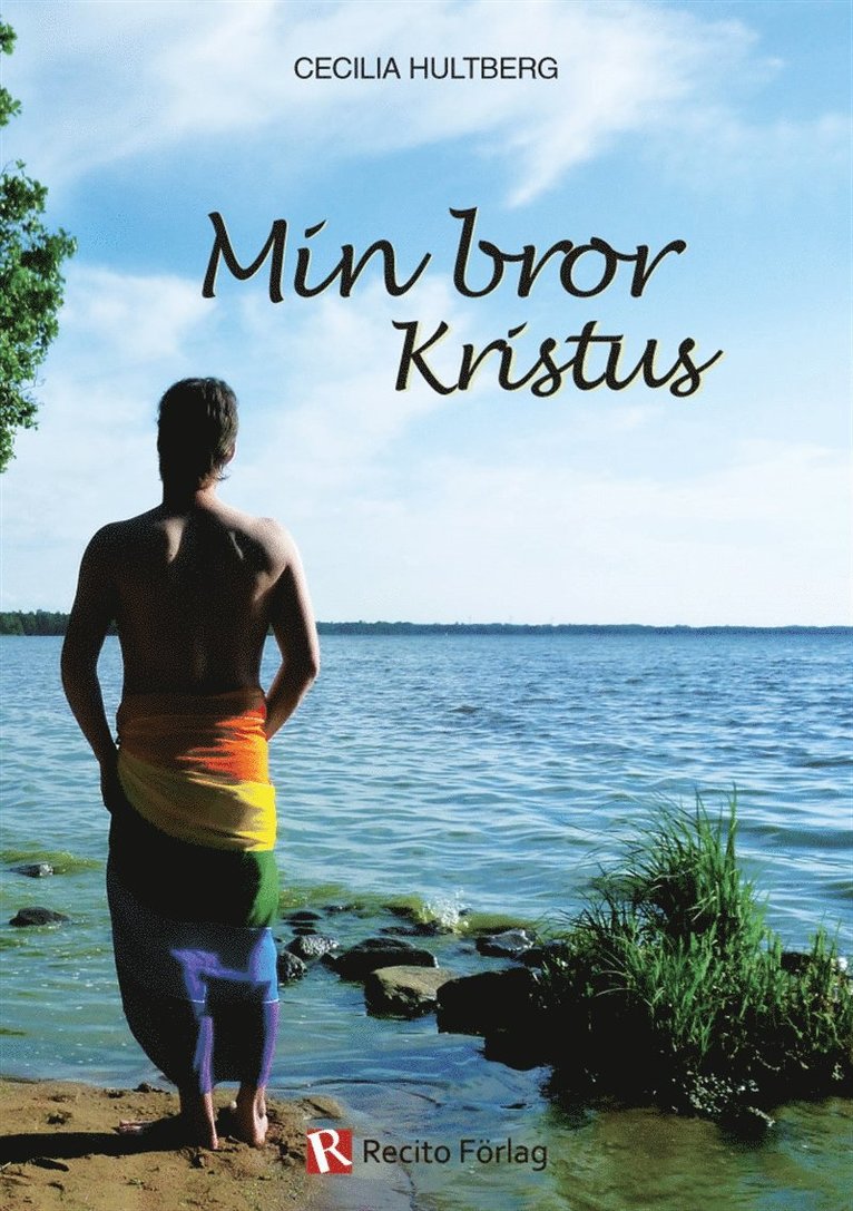 Cecilia Hultberg - Min bror Kristus, E-bok