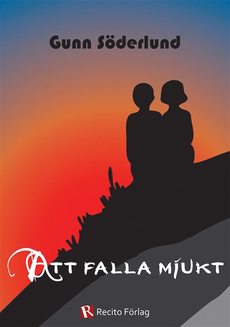 Gunn Söderlund - Att falla mjukt, E-bok