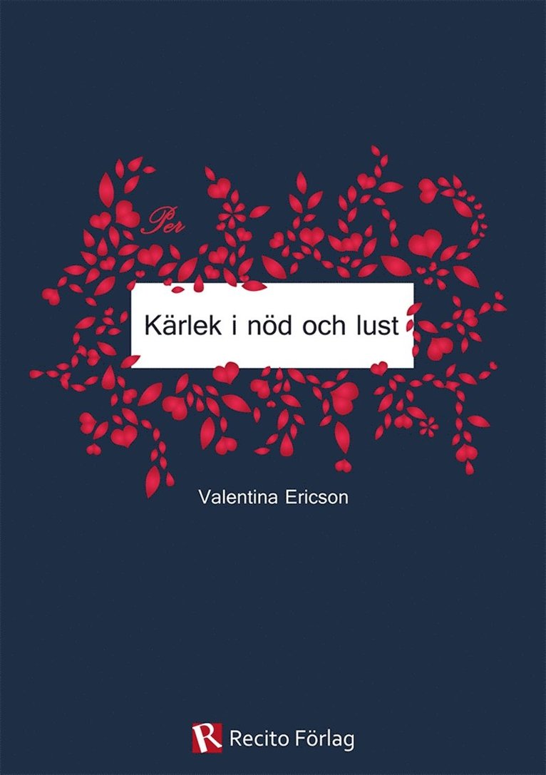 Valentina Ericson - Kärlek i nöd och lust, E-bok