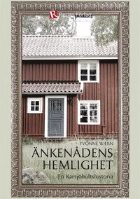 �nken�dens hemlighet - En Karsj�hultshistoria
