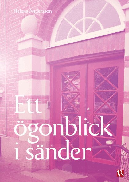 Helena Andersson - Ett ögonblick i sänder, Häftad