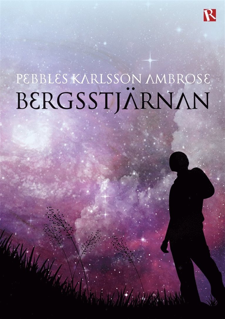 Pebbles Karlsson Ambrose - Bergsstjärnan, E-bok
