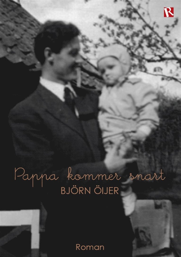 Björn Öijer - Pappa kommer snart, E-bok