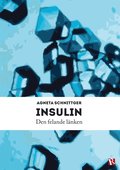 Insulin - den felande lnken