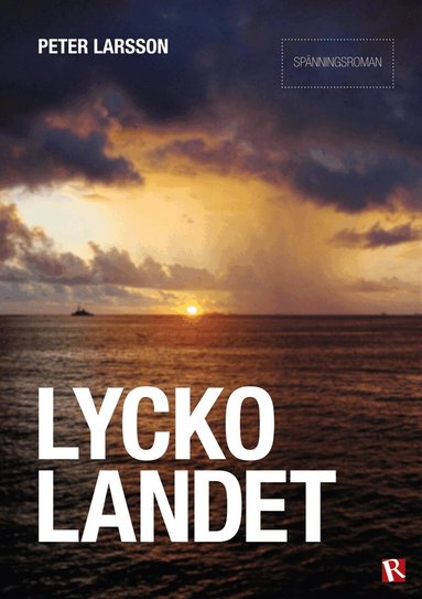 Peter Larsson - Lyckolandet, E-bok