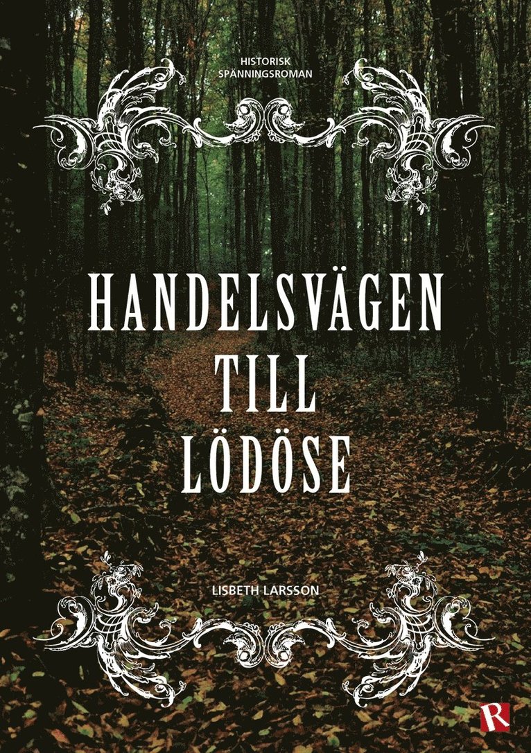 Lisbeth Larsson - Handelsvägen till Lödöse, E-bok
