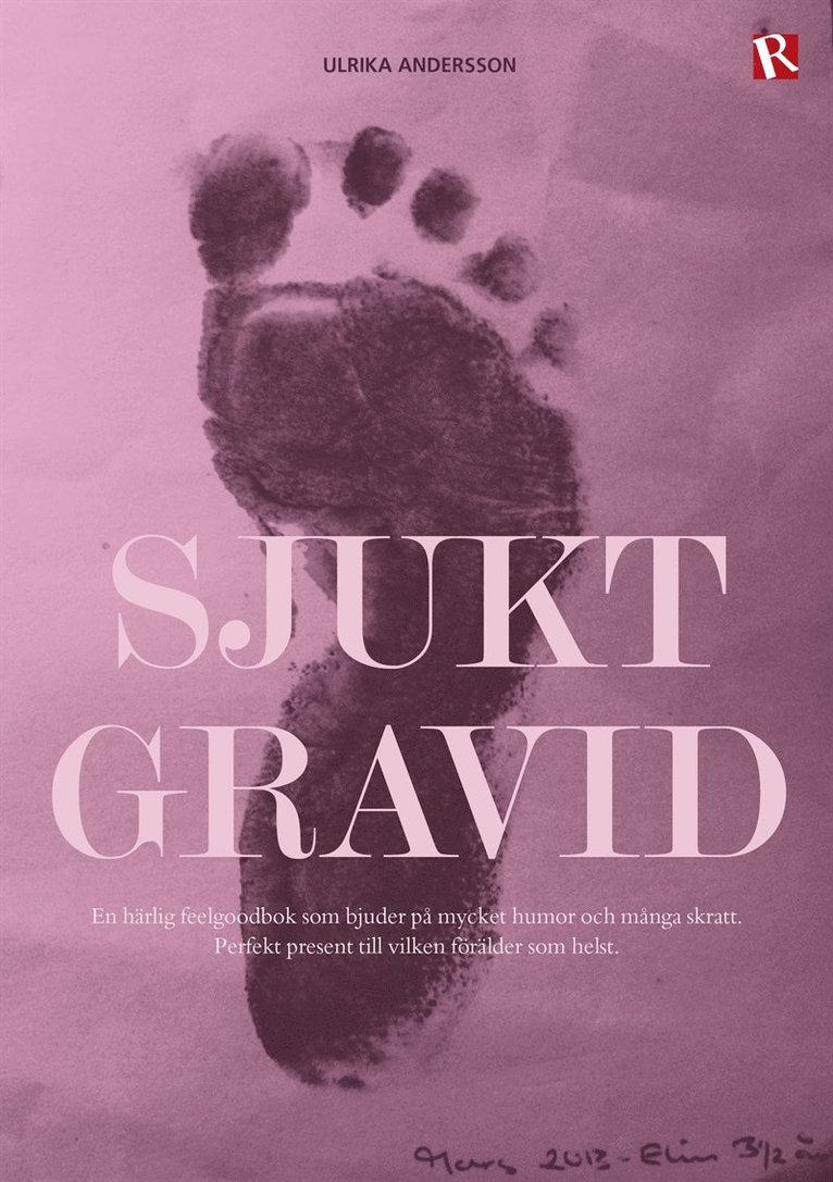Ulrika Andersson - Sjukt gravid, E-bok