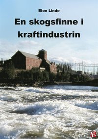 e-Bok En skogsfinne i kraftindustrin <br />                        E bok