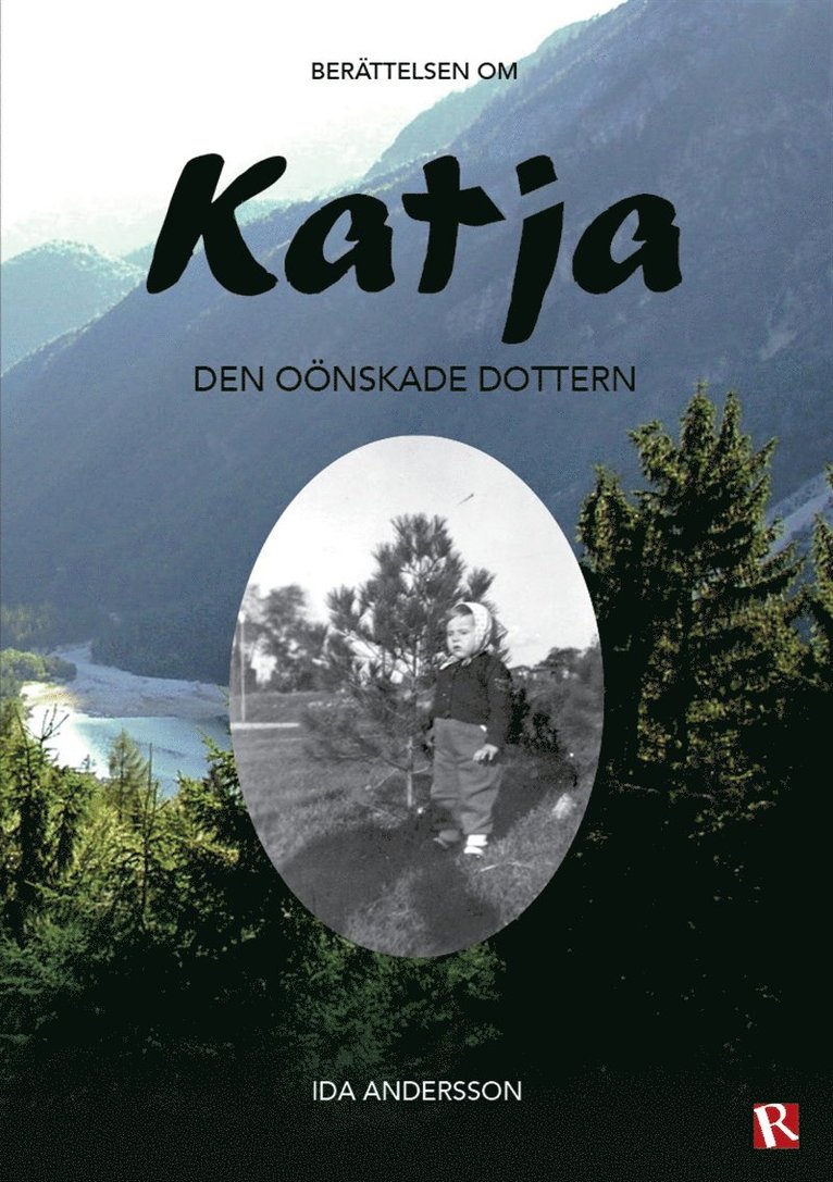 Ida Andersson - Katja - den oönskade dottern, E-bok
