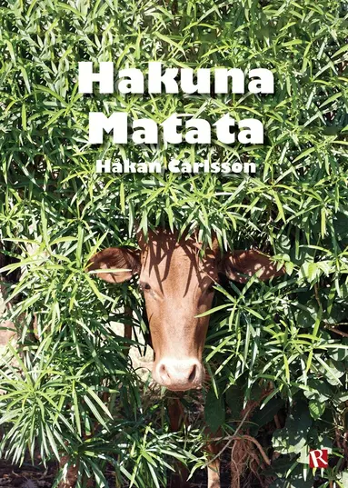 Håkan Carlsson - Hakuna Matata, E-bok