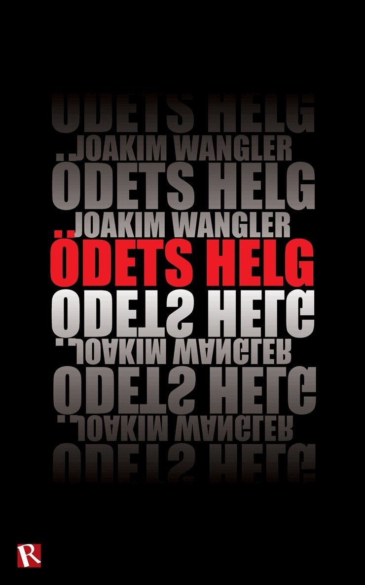 Joakim Wangler - Ödets helg, E-bok. Tillgänglighet: Lägg i varukorg